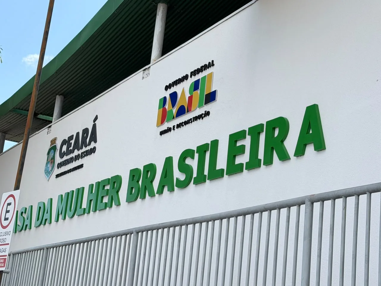 Fachada da unidade da Casa da Mulher Brasileira
