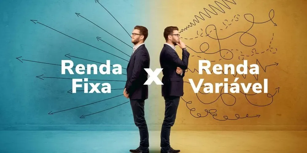Qual a diferença entre renda fixa e variável?