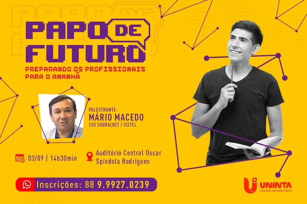 UNINTA realiza Papo de Futuro, evento para jovens que visam a área de gestão e inovação