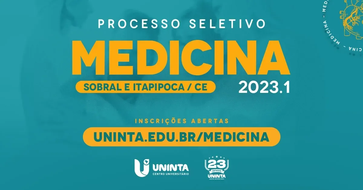 Inscrições abertas para o Processo Seletivo de Medicina UNINTA 2023.1 campi Sobral e Itapipoca