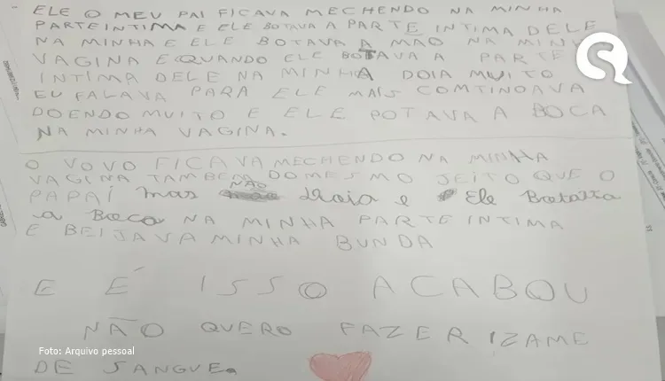Em carta, criança de 9 anos relata ter sido estuprada pelo pai e avô: ‘Doía muito, mas ele continuava’