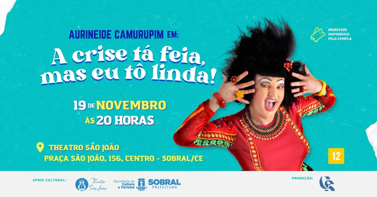 Humorista Aurineide Camurupim prepara espetáculo inédito com única apresentação em Sobral/CE