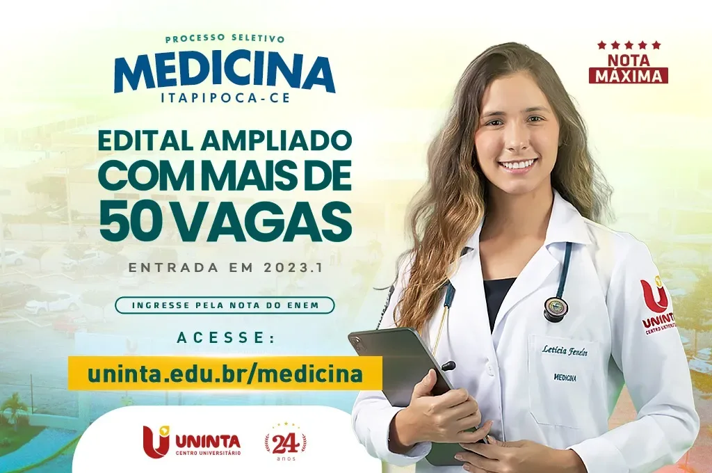 MEC amplia oferta e UNINTA disponibiliza 56 vagas para 4ª entrada do Processo Seletivo de Medicina Itapipoca 2023.1