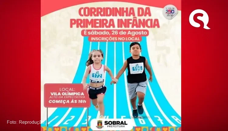 Vila Olímpica de Sobral vai sediar HOJE a Corridinha da Primeira Infância